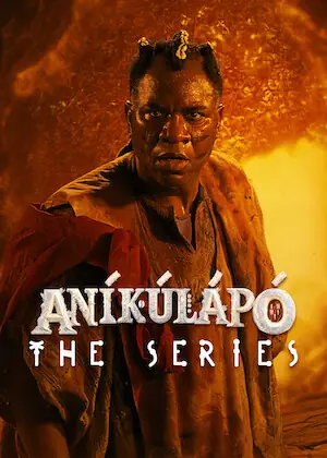 Official poster for Aníkúlápó: The Series